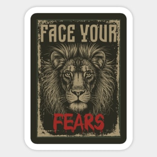 The Face of Your Fear Sticker